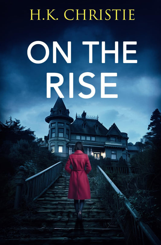 On The Rise (Selena Bailey)