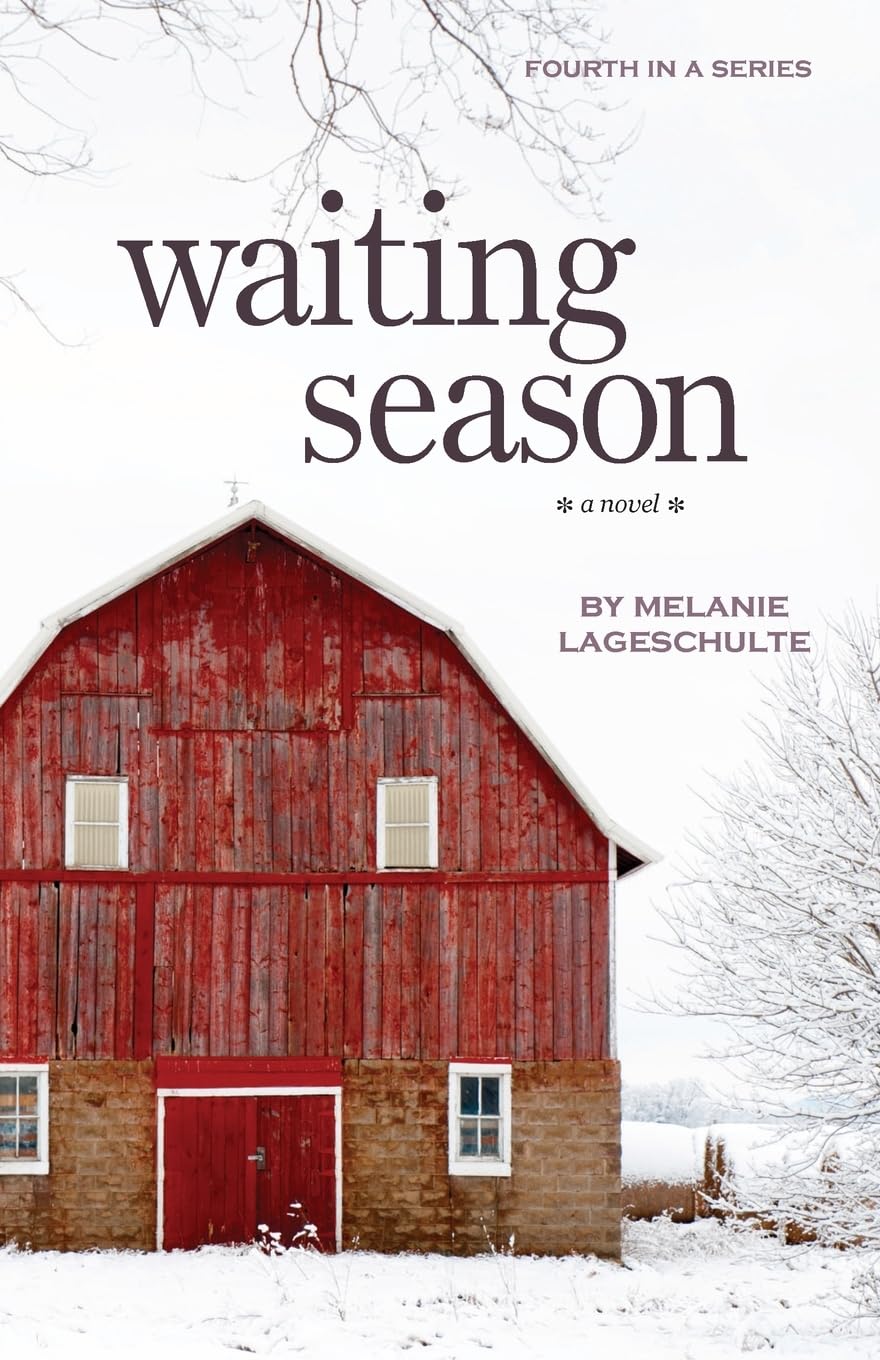 Waiting Season: a novel (Book 4) (Growing Season Series)