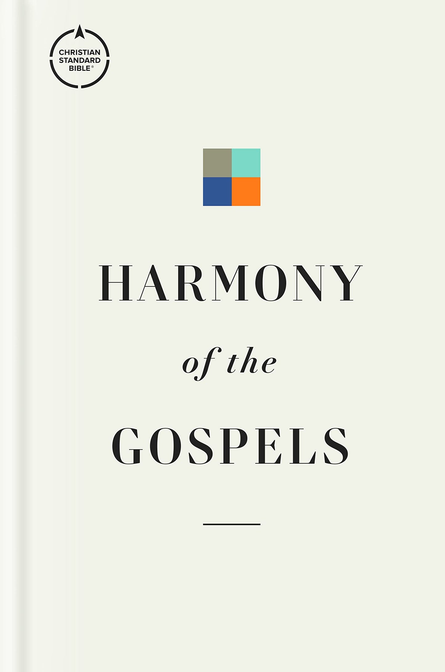 CSB Harmony of the Gospels, Hardcover, Black Letter, Parallel Format, Articles, Study Notes, Commentary, Easy-to-Read Type
