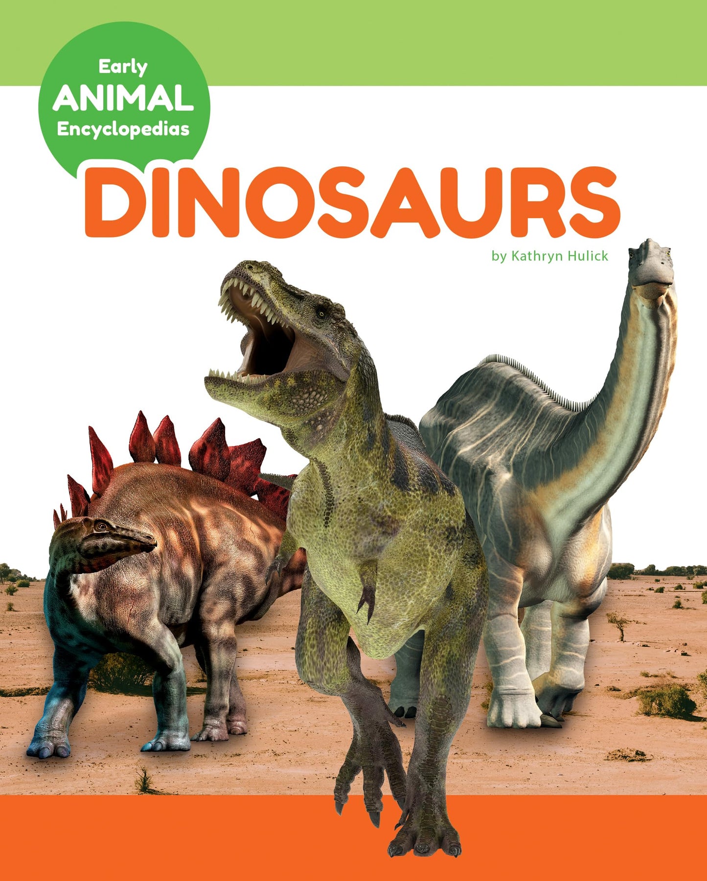 Dinosaurs (Early Animal Encyclopedias)