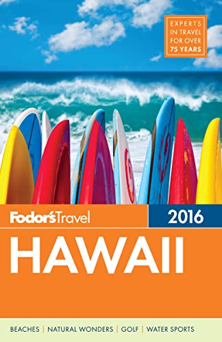 Fodor's Hawaii 2016 (Full-color Travel Guide)