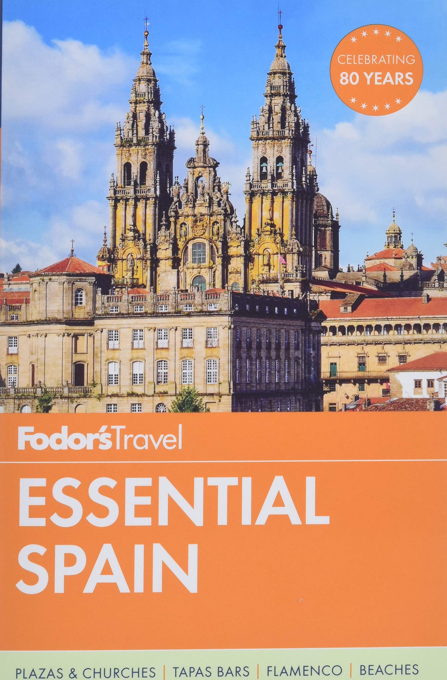 Fodor's Essential Spain (Full-color Travel Guide)