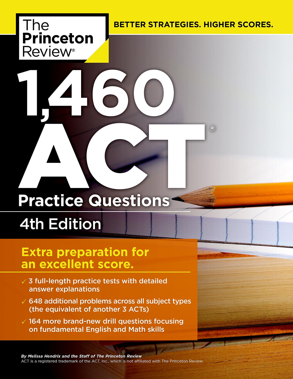 1,460 ACT Practice Questions, 4th Edition (College Test Preparation)