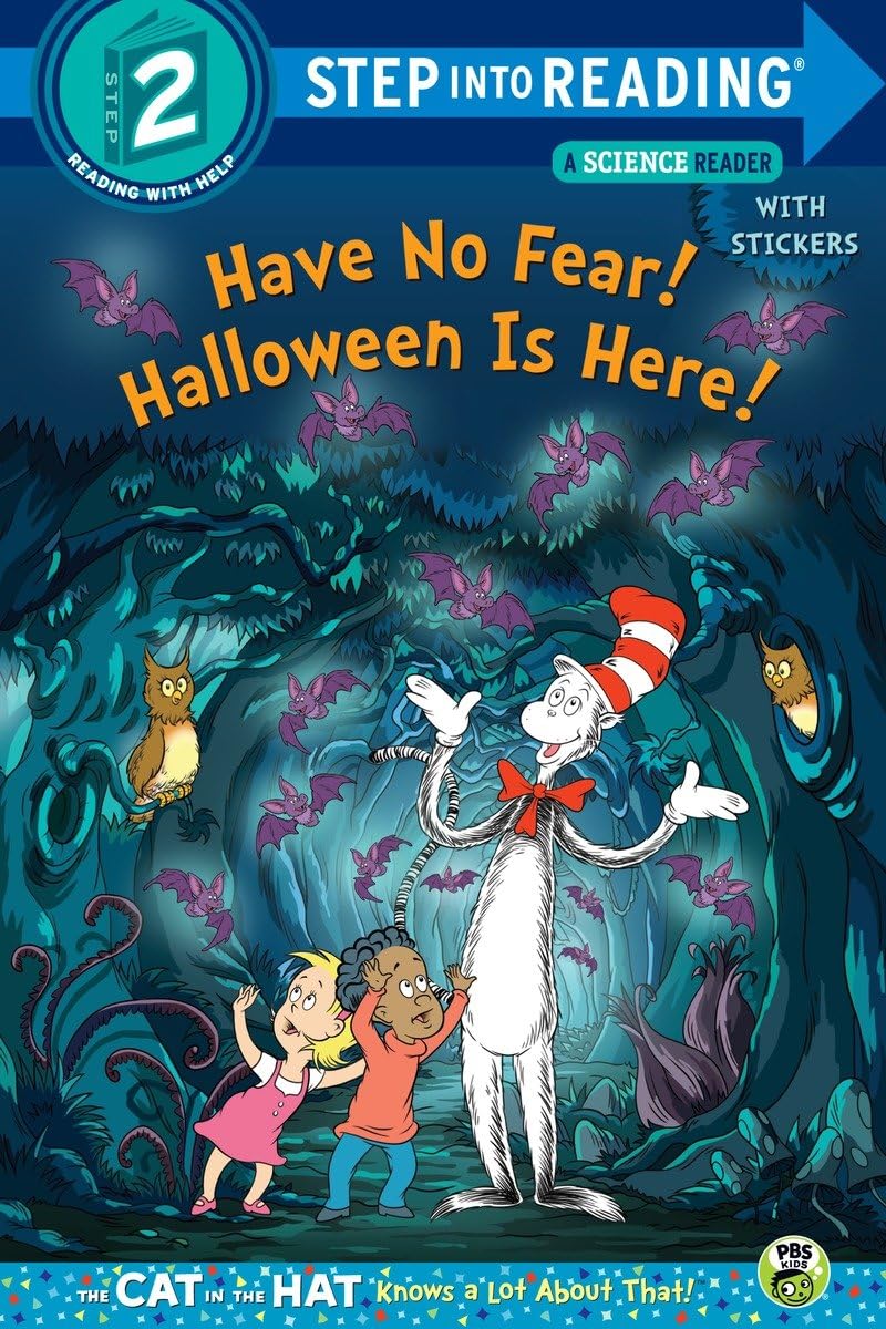 Have No Fear! Halloween is Here! (Dr. Seuss/The Cat in the Hat Knows a Lot About (Step into Reading)