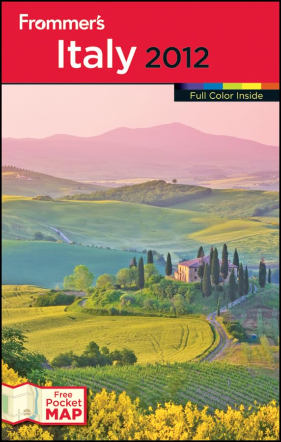 Frommer's Italy 2012 (Frommer's Color Complete)