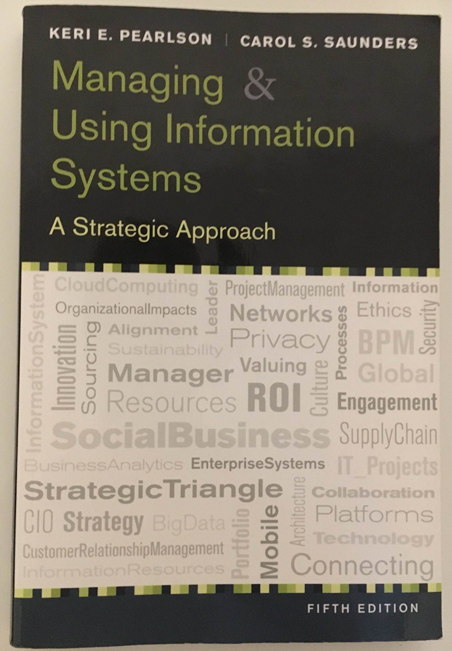Managing and Using Information System
