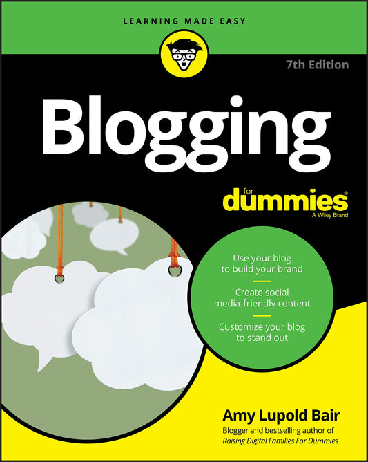 Blogging For Dummies (For Dummies (Computer/Tech))