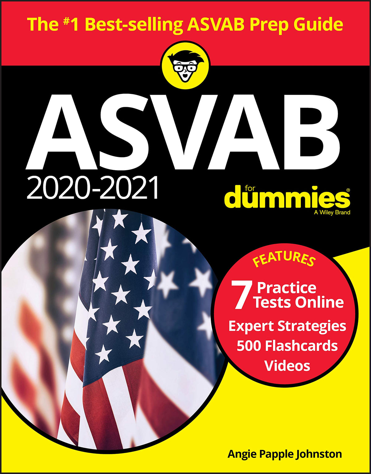 2020-2021 ASVAB for Dummies: Book + 7 Practice Tests Online + Flashcards + Video