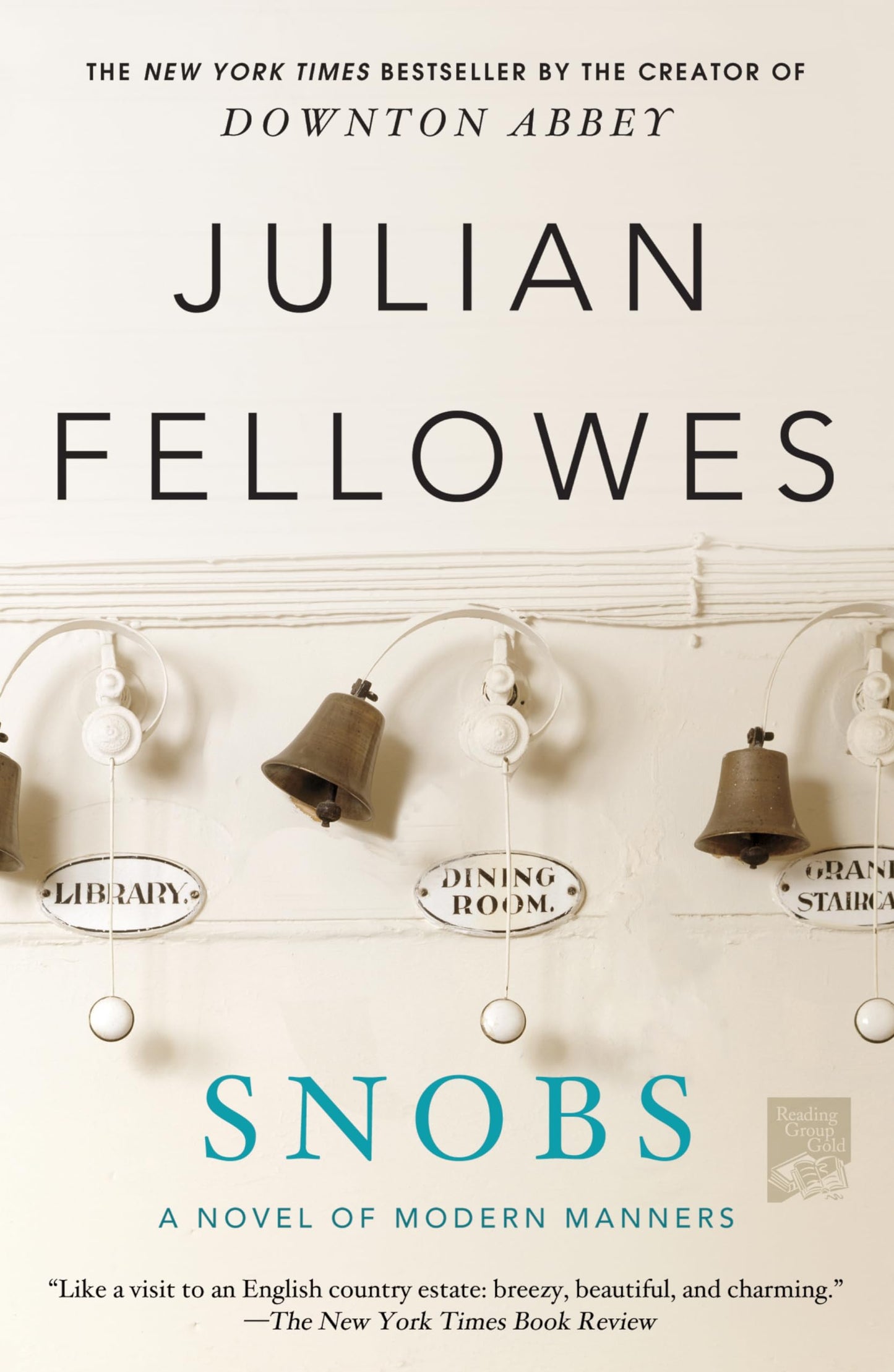 Snobs: A Novel