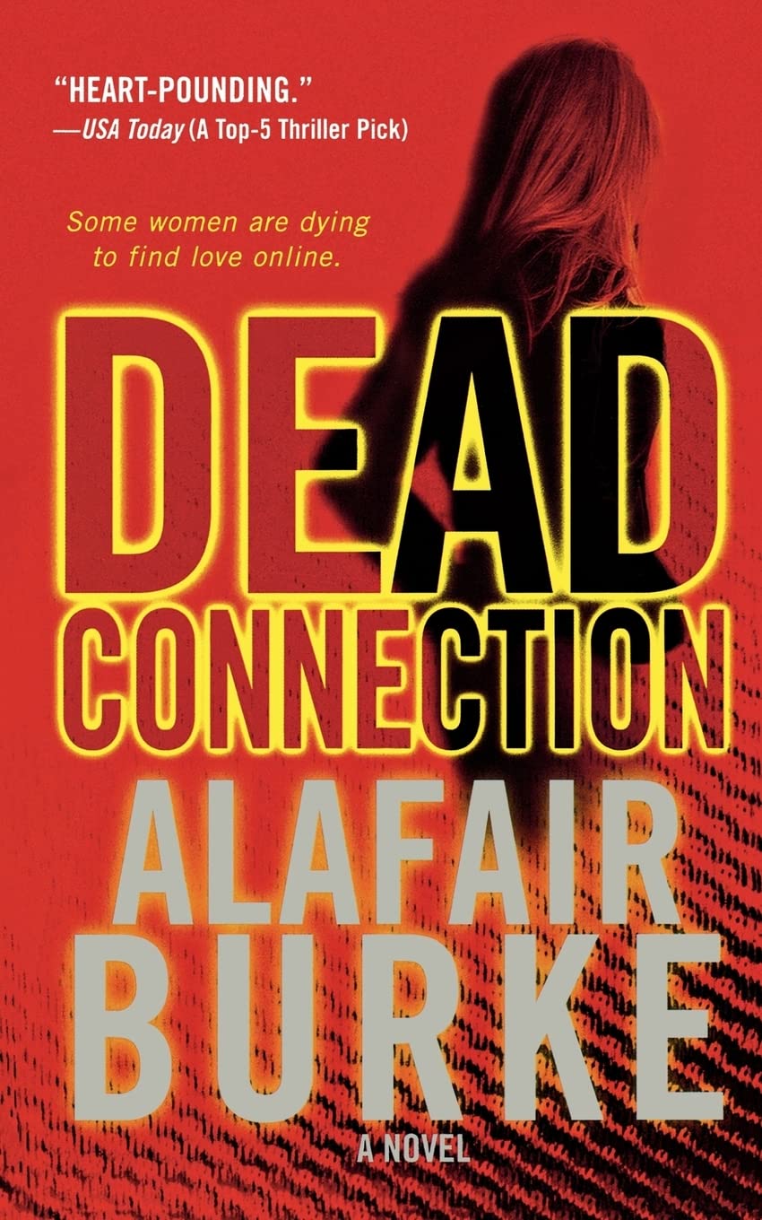 Dead Connection: A Novel (Ellie Hatcher, 1)