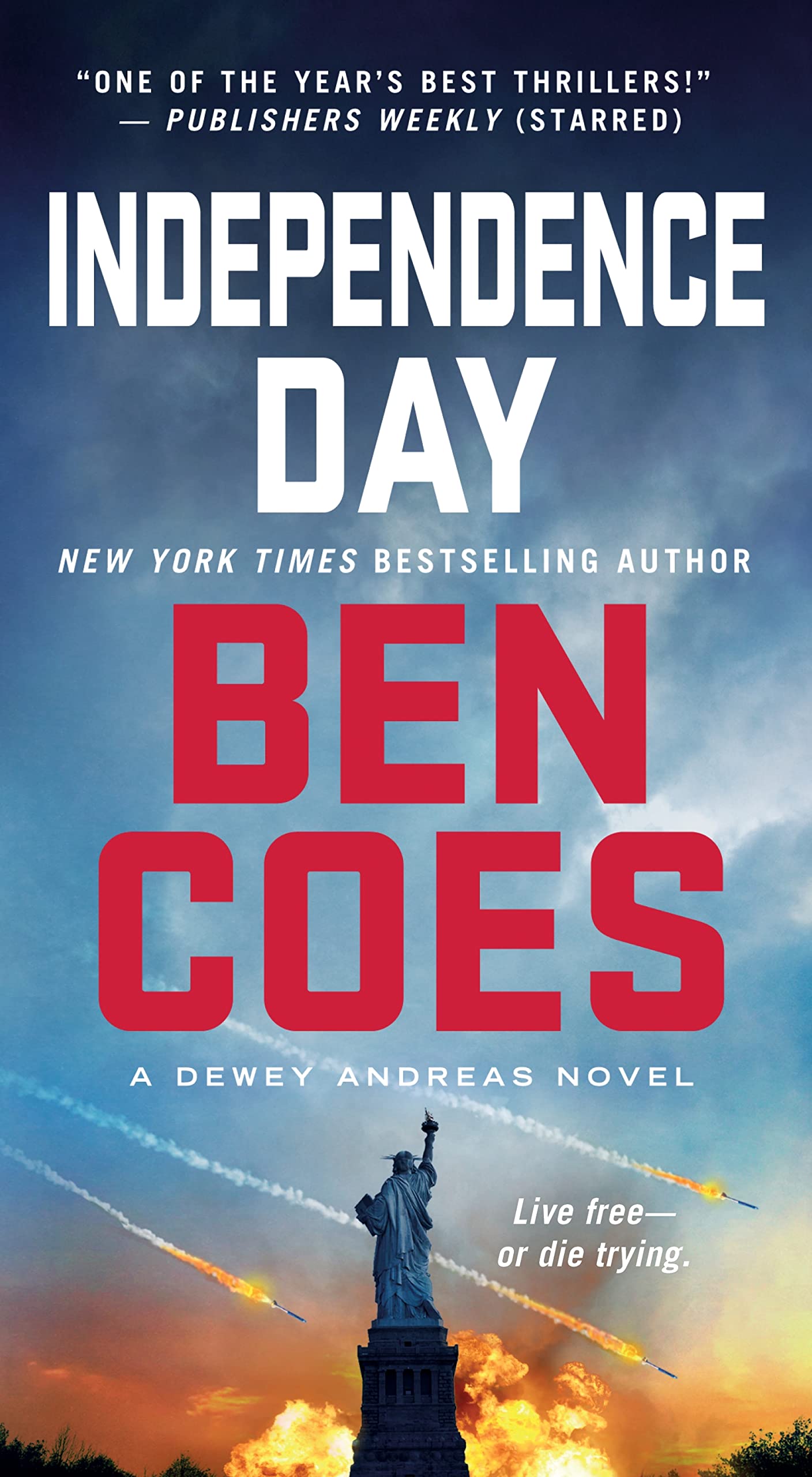 Independence Day: A Dewey Andreas Novel (A Dewey Andreas Novel, 5)