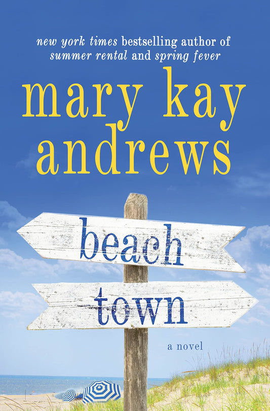 Beach Town: A Novel