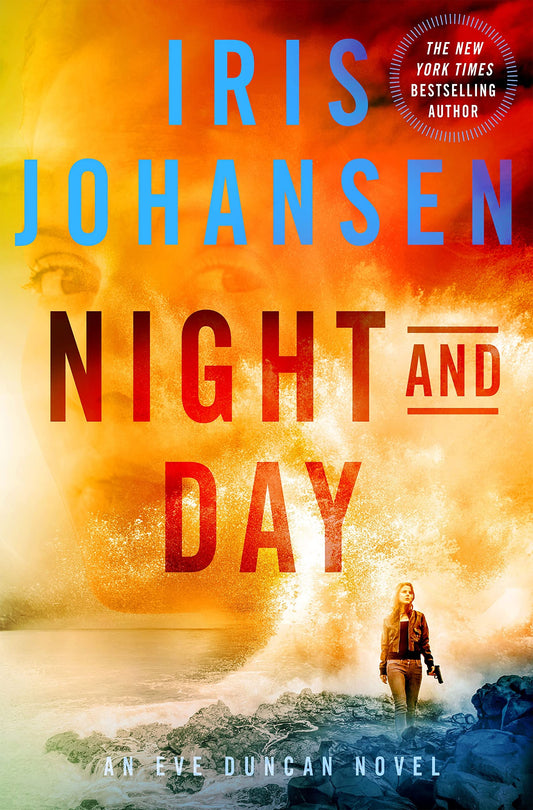 Night and Day: An Eve Duncan Novel (Eve Duncan, 21)