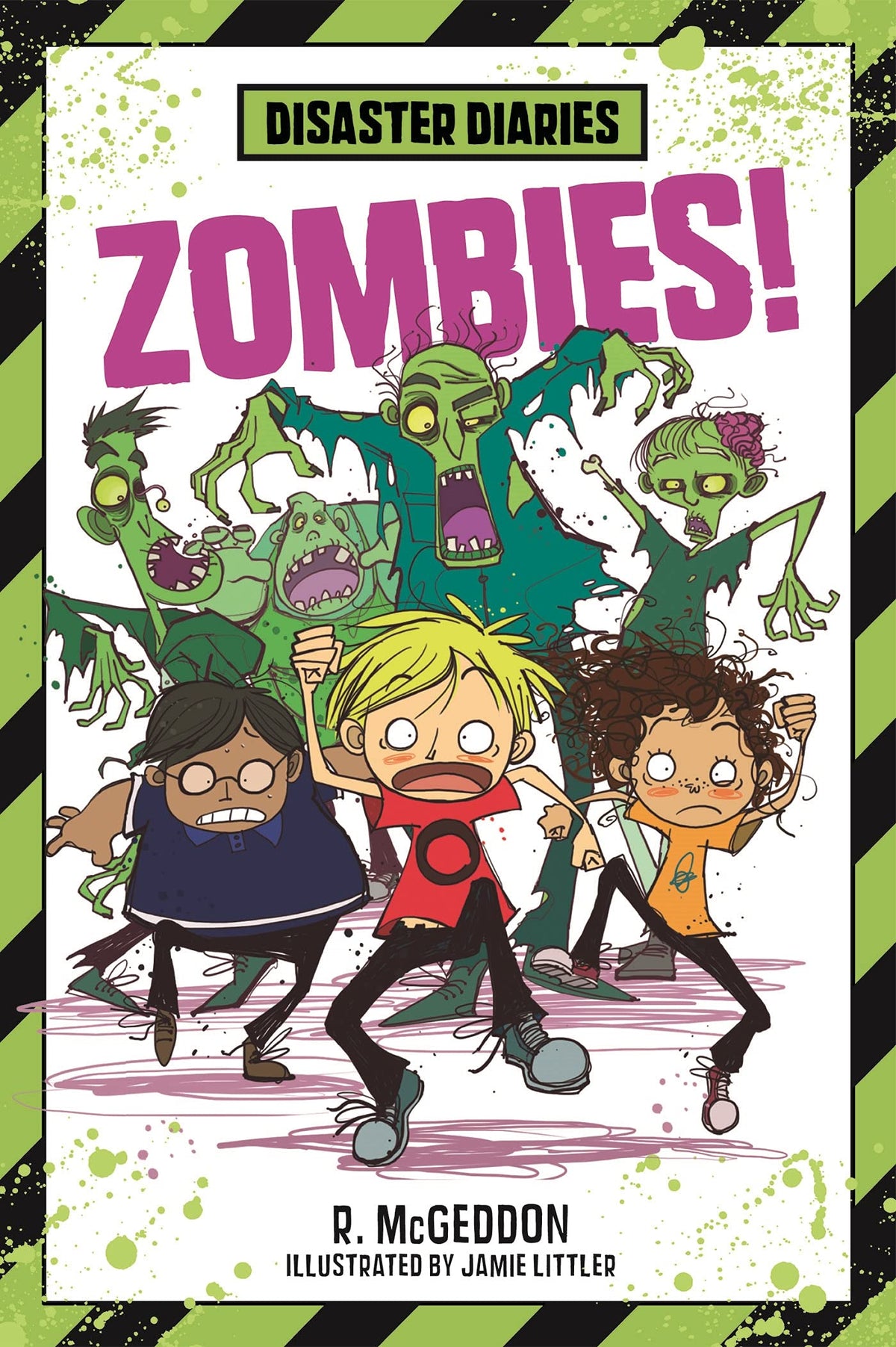 Disaster Diaries: Zombies! (Disaster Diaries, 1)
