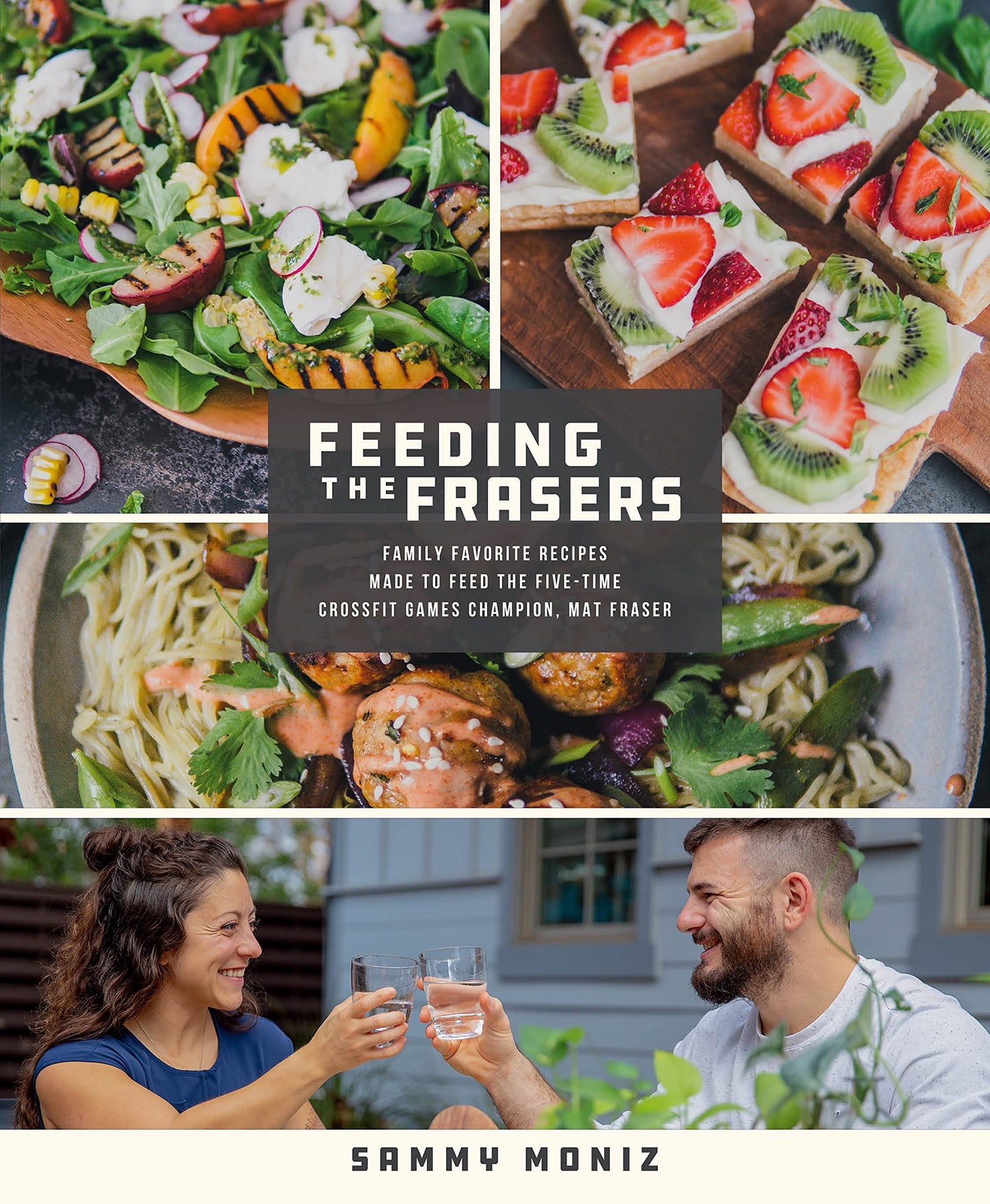 Feeding the Frasers: Family Favorite Recipes Made to Feed the Five-Time CrossFit Games Champion, Mat Fraser - 3040