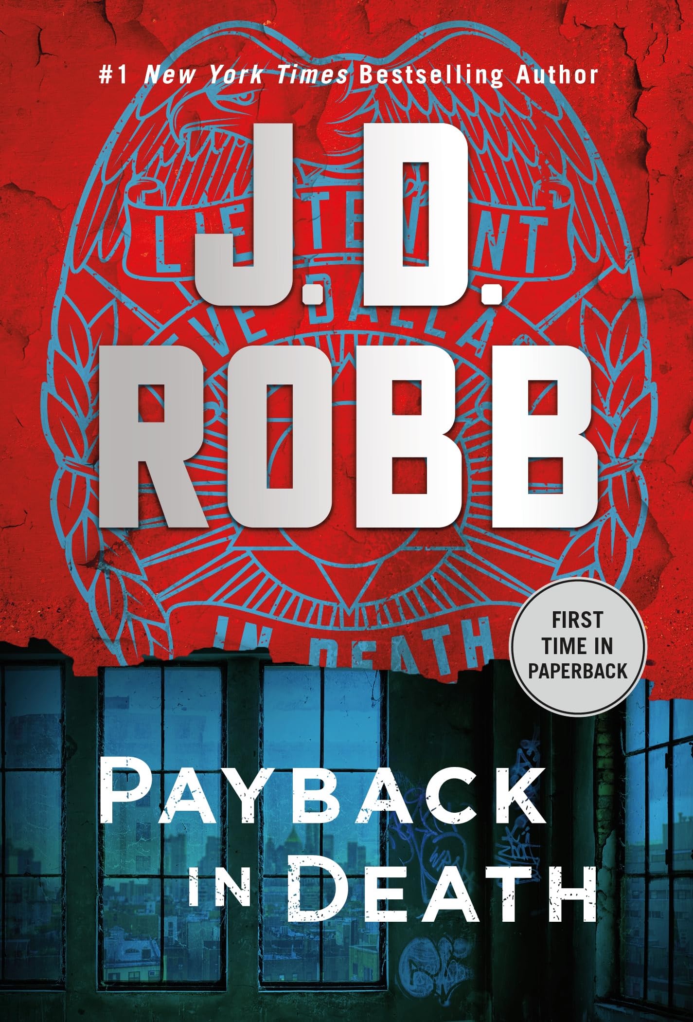 Payback in Death: An Eve Dallas Novel (In Death, 57)