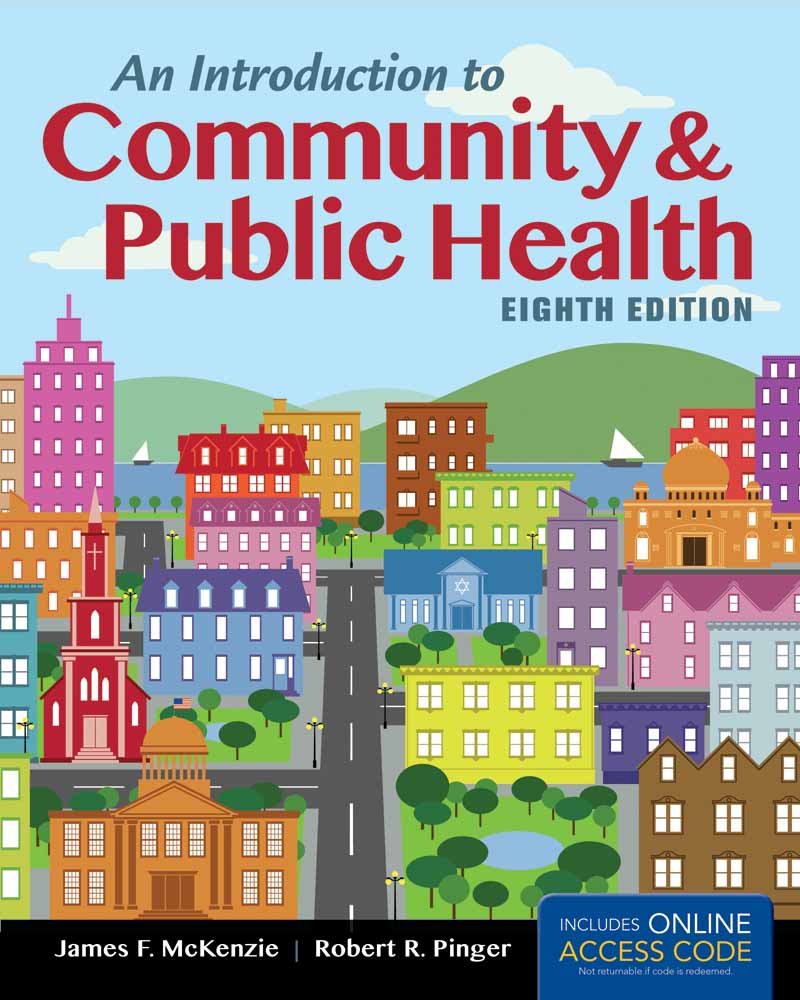 An Introduction to Community & Public Health EIGHTH EDITION - 4255