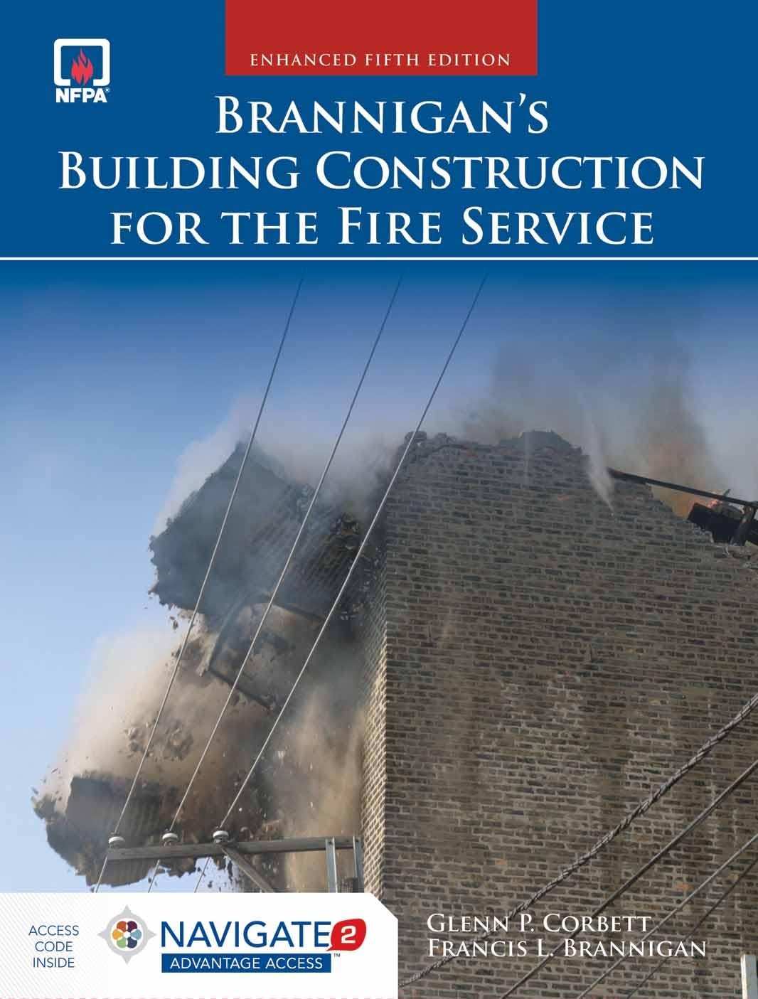 Brannigan's Building Construction for the Fire Service: . - 6685