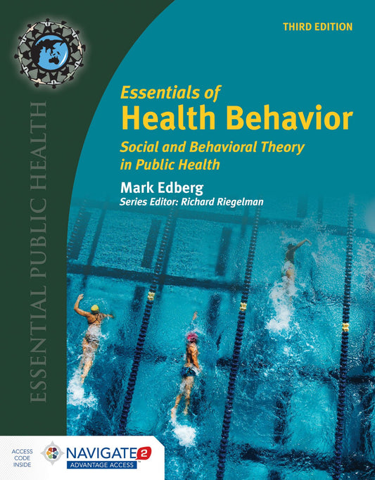 Essentials of Health Behavior: . (Essential Public Health)