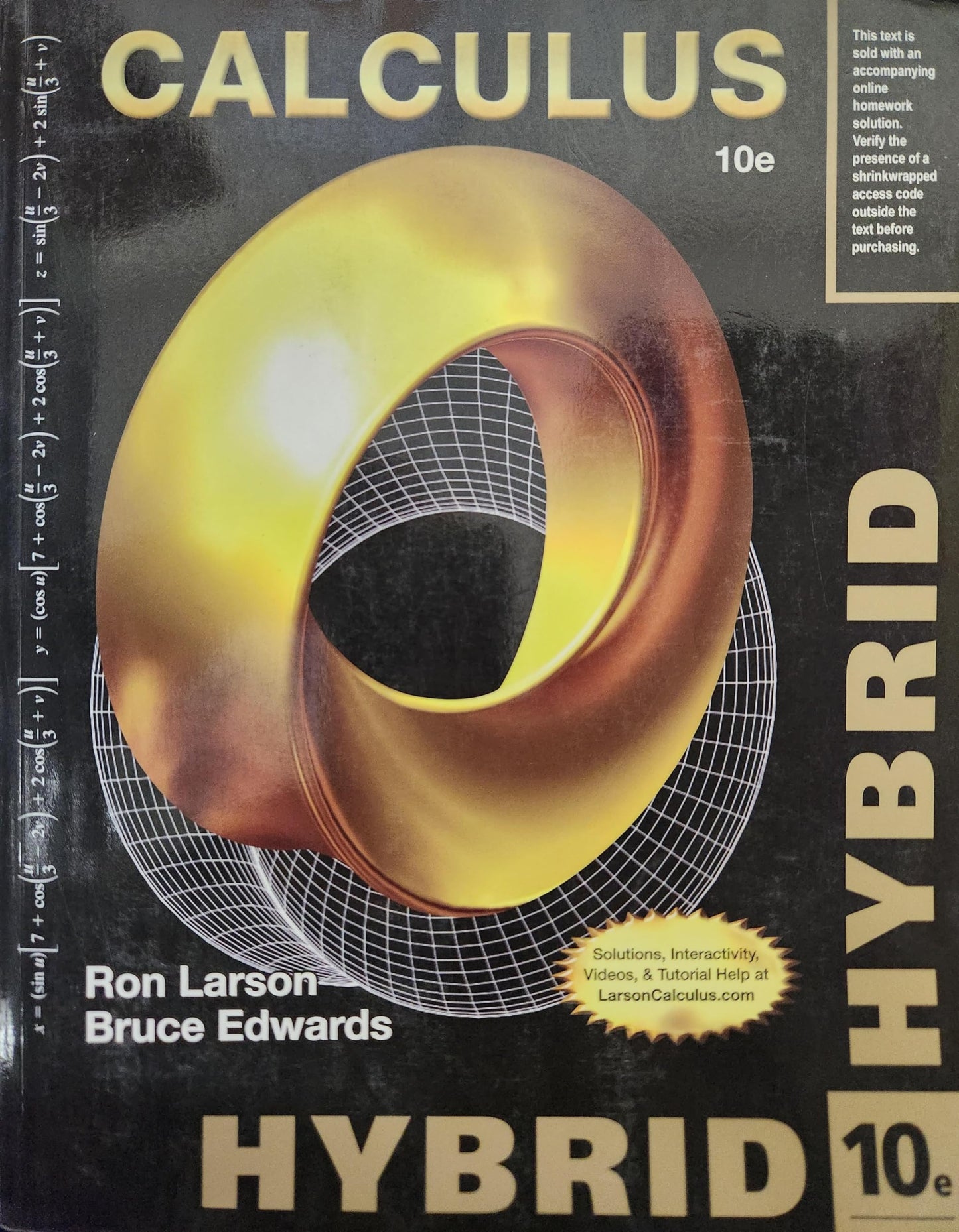 Calculus, Hybrid (with Enhanced WebAssign Homework and eBook LOE Printed Access Card for Multi Term Math and Science)