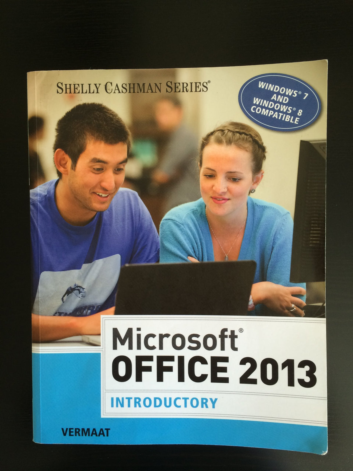MicrosoftOffice 2013: Introductory (Shelly Cashman Series)