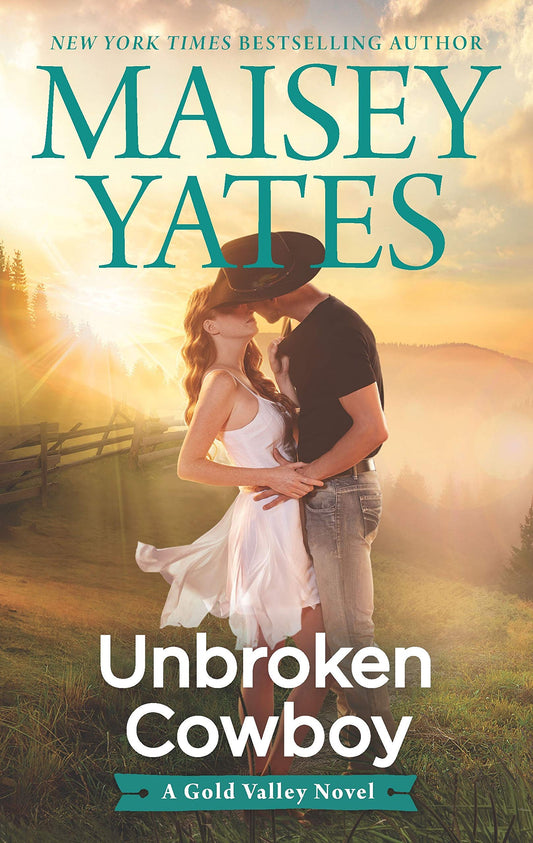 Unbroken Cowboy (A Gold Valley Novel, 5)