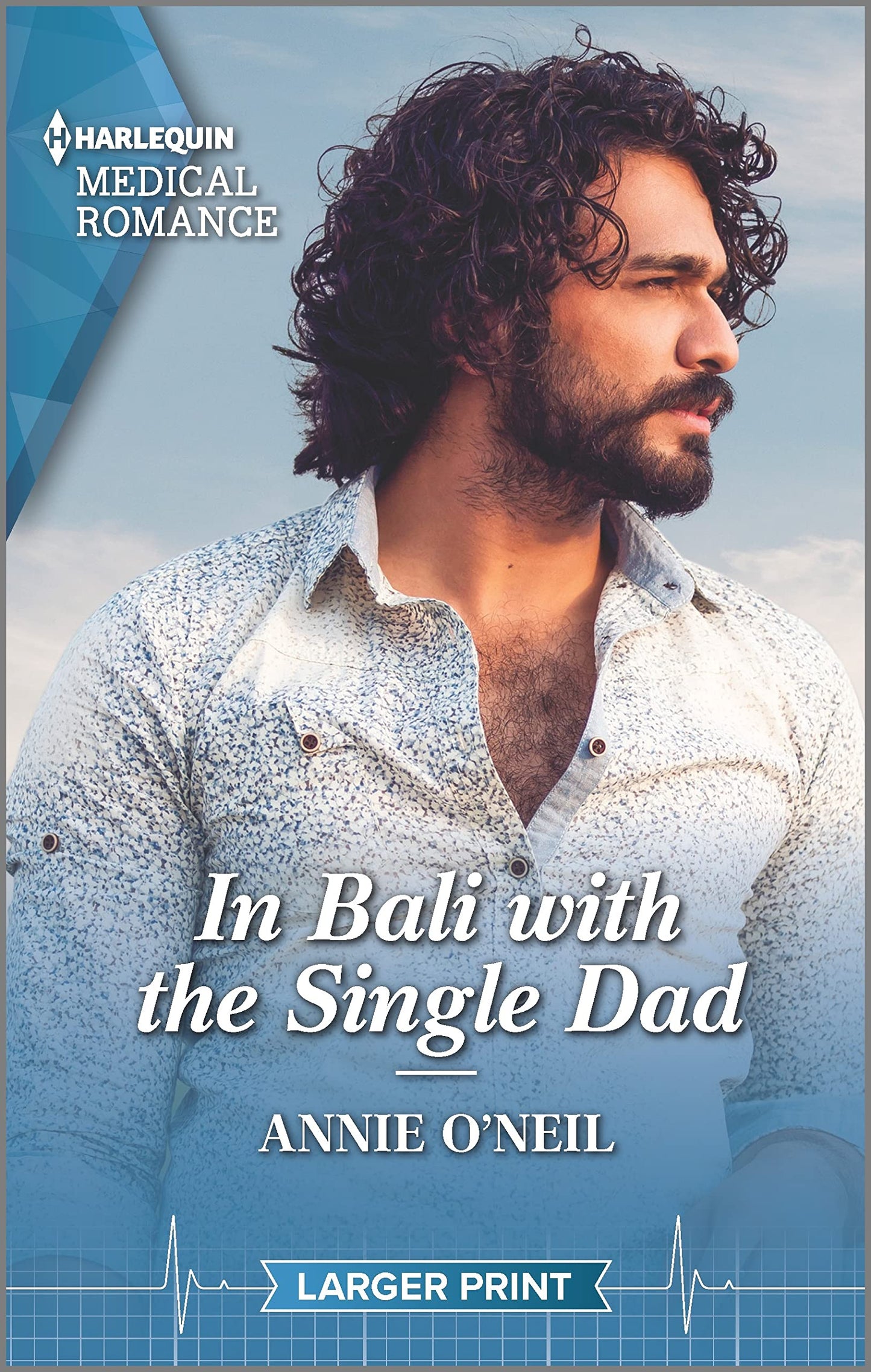In Bali with the Single Dad (Harlequin Medical Romance, 1249)