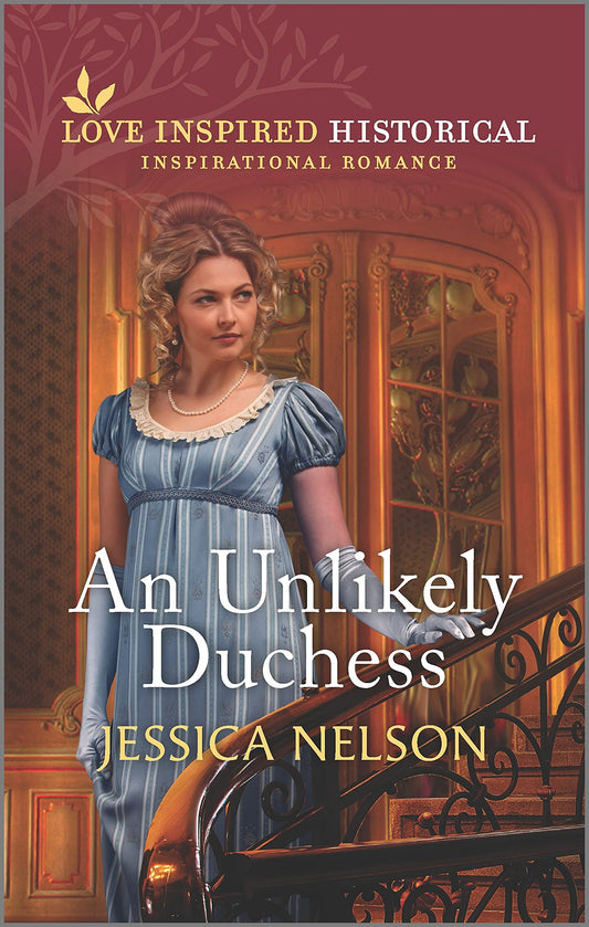 An Unlikely Duchess (Love Inspired Historical)