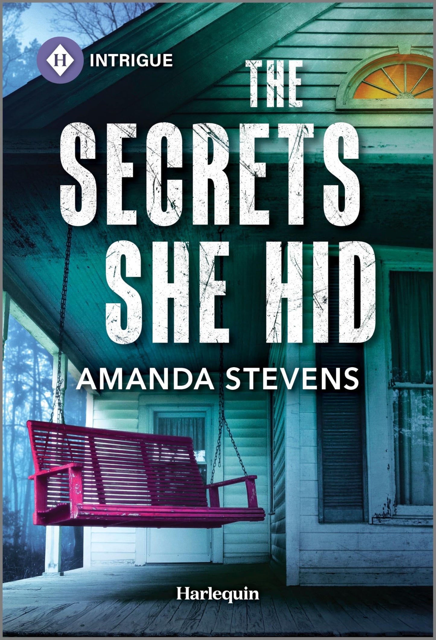 The Secrets She Hid (Harlequin Intrigue, 2294)
