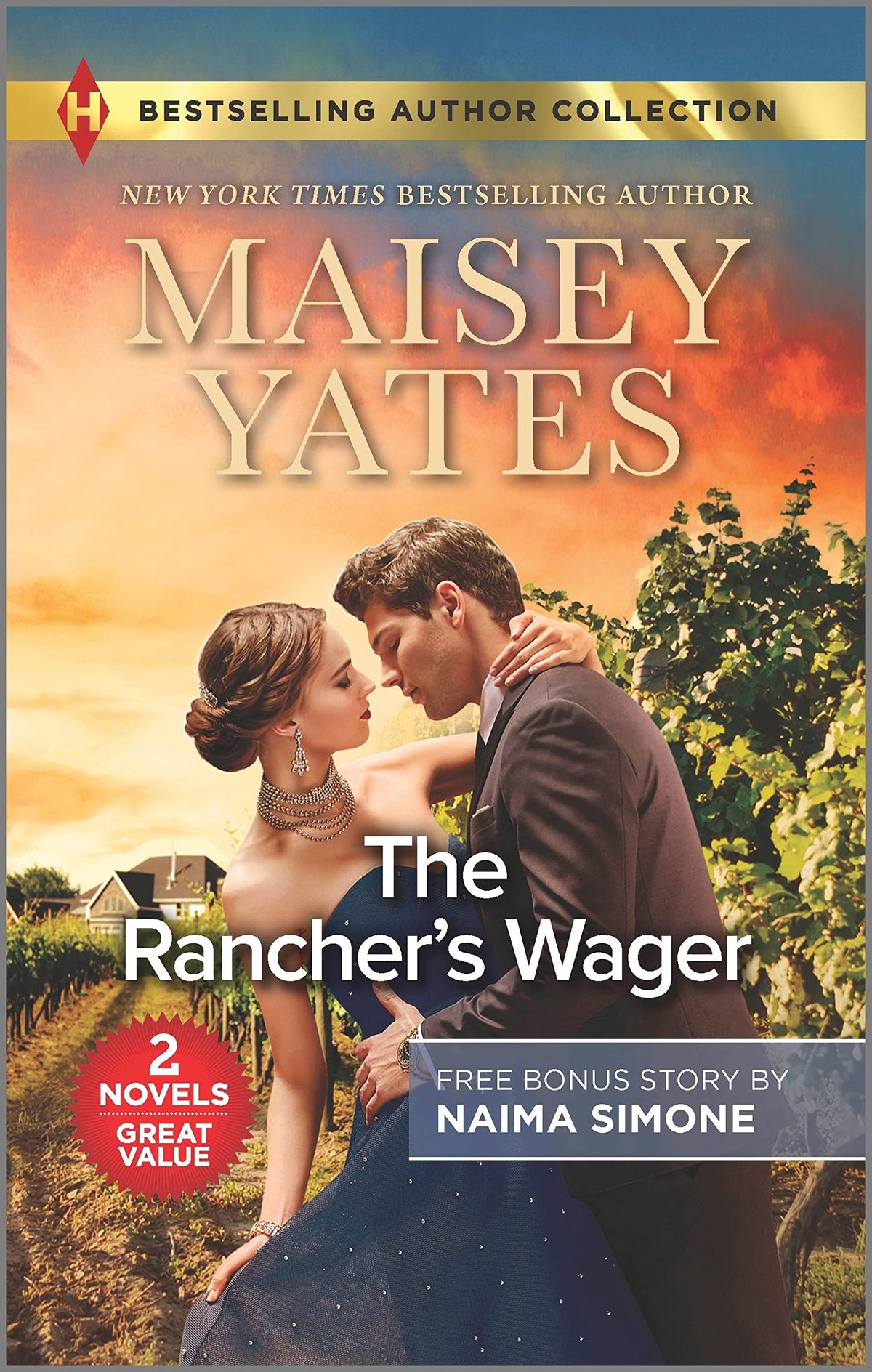 The Rancher's Wager & Ruthless Pride (Harlequin Bestselling Author Collection)