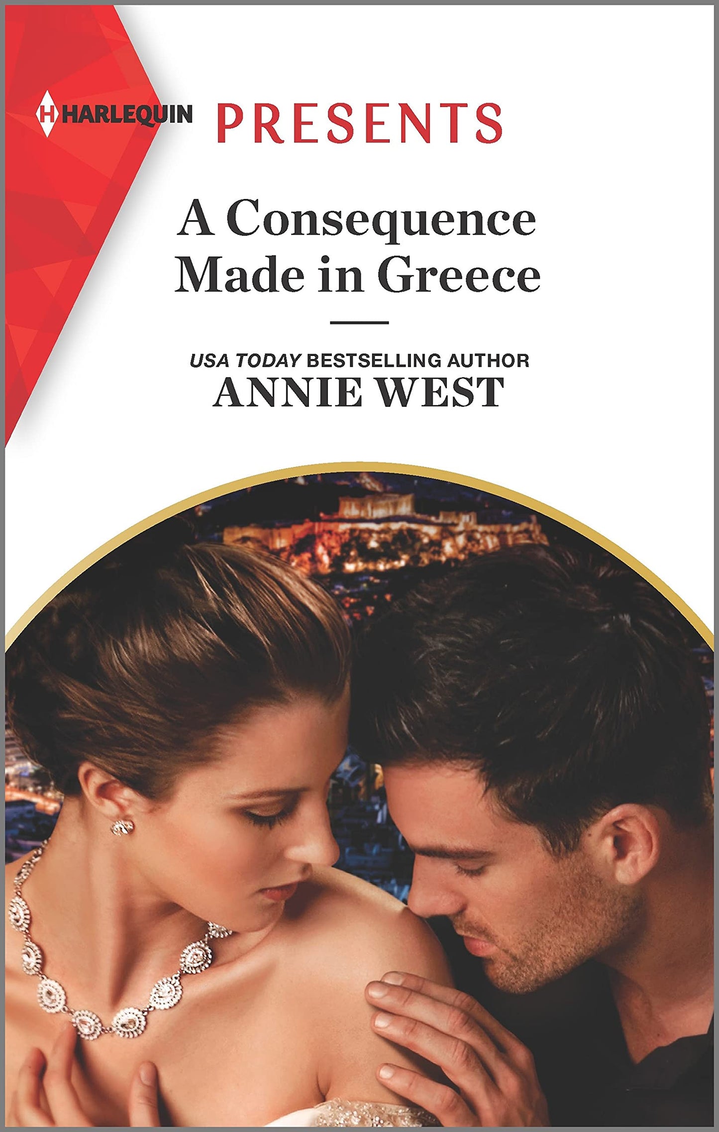 A Consequence Made in Greece: An Uplifting International Romance (Harlequin Presents)