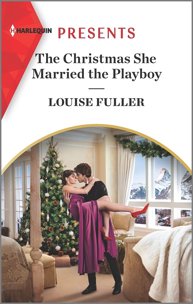 The Christmas She Married the Playboy: An Uplifting International Romance (Christmas with a Billionaire, 2)