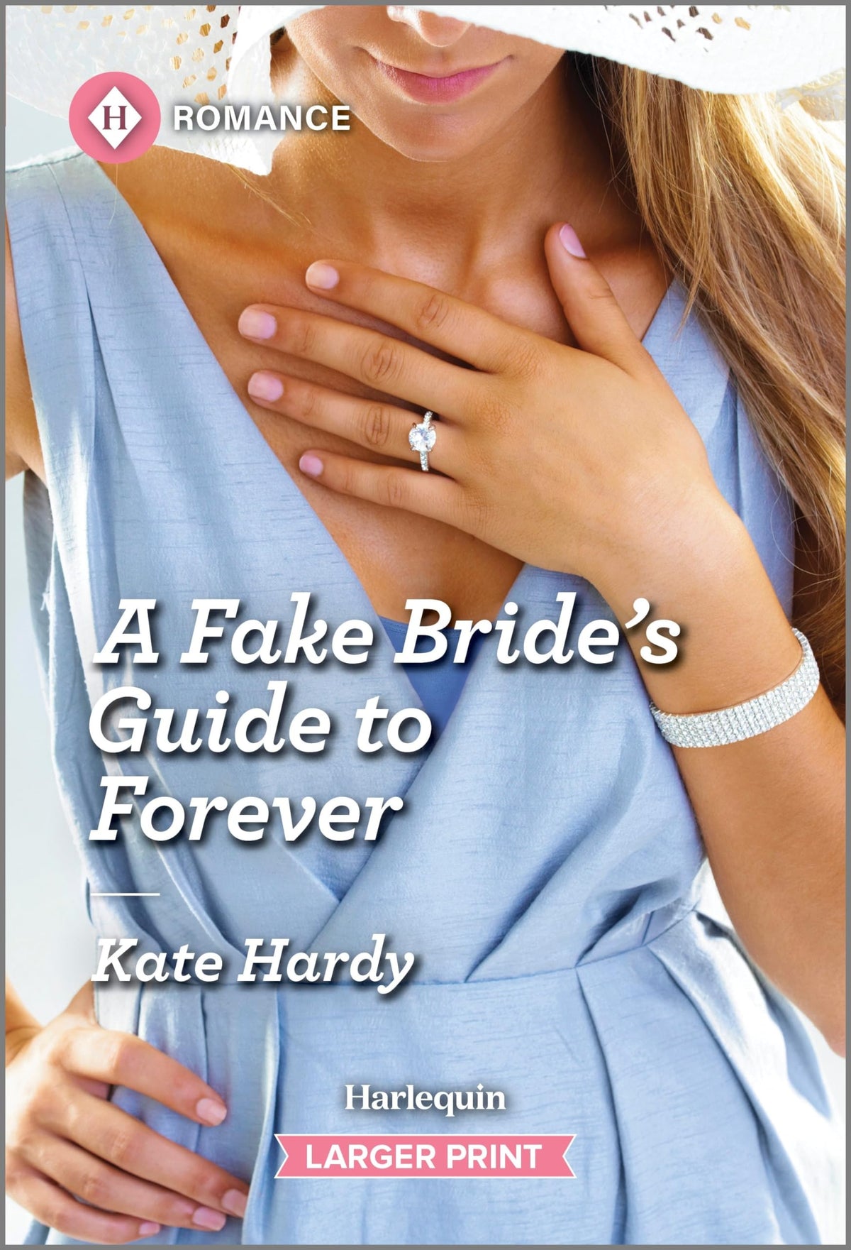 A Fake Bride's Guide to Forever (The Life-Changing List, 2)