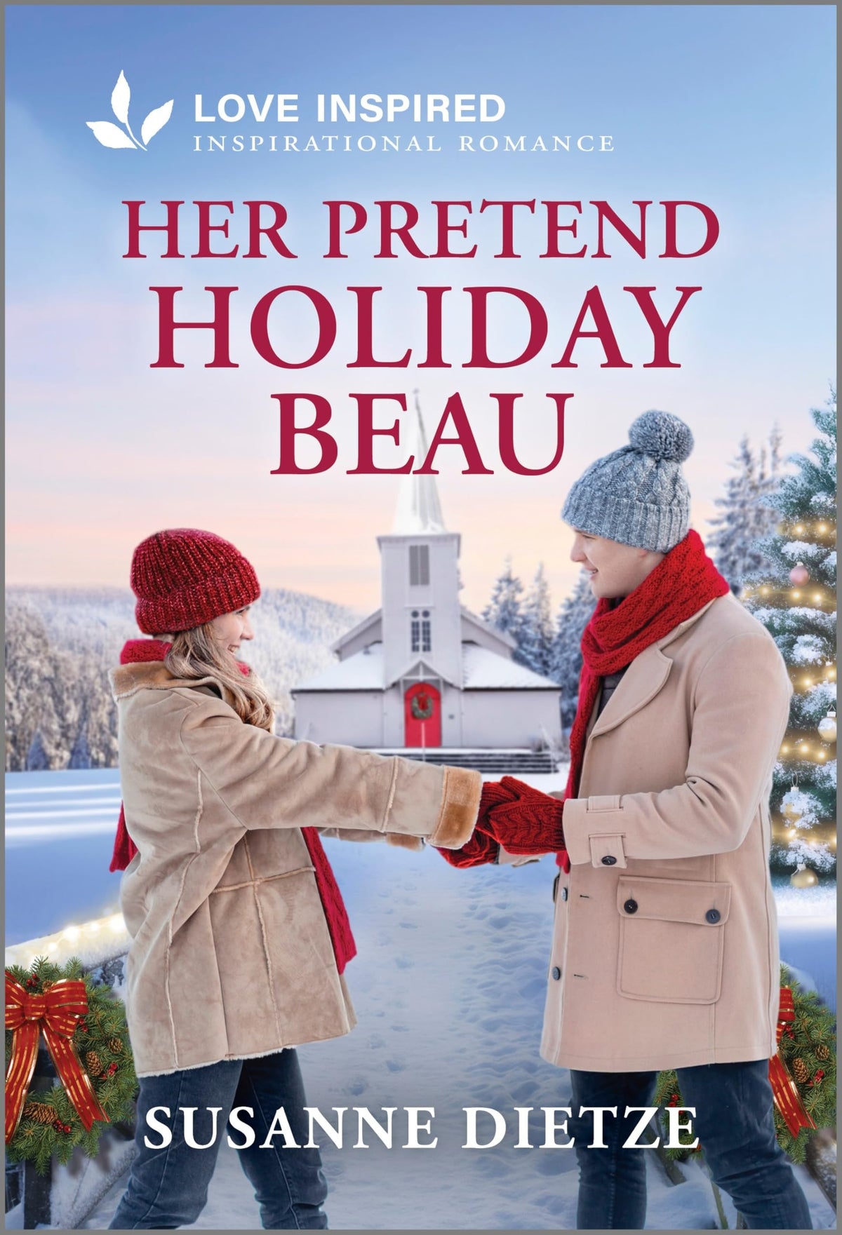 Her Pretend Holiday Beau: An Uplifting Inspirational Romance – A Sweet Fake Dating Contemporary Story of Love and Faith (Home to Foxtail, 2)