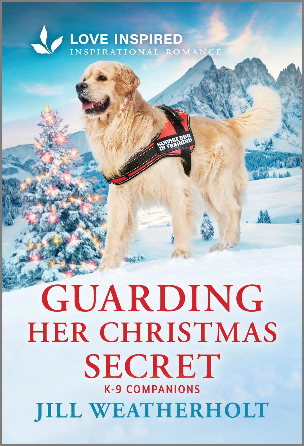 Guarding Her Christmas Secret: An Uplifting Inspirational Romance (K-9 Companions, 27)