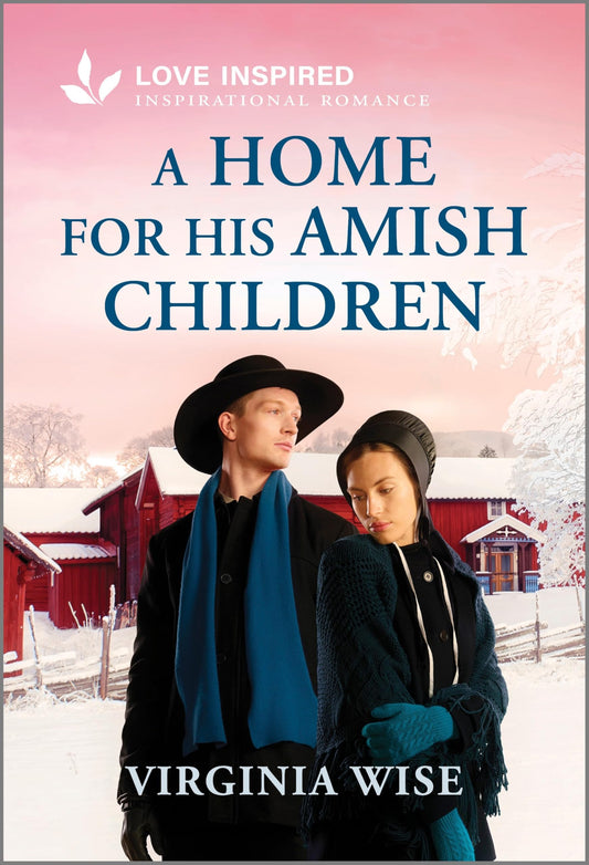 A Home for His Amish Children: An Uplifting Inspirational Romance (Love Inspired)