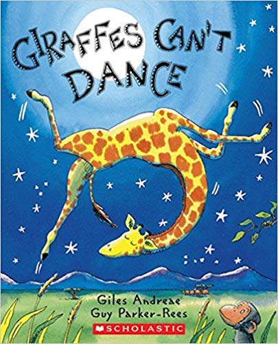 Giraffes Can't Dance [Paperback]