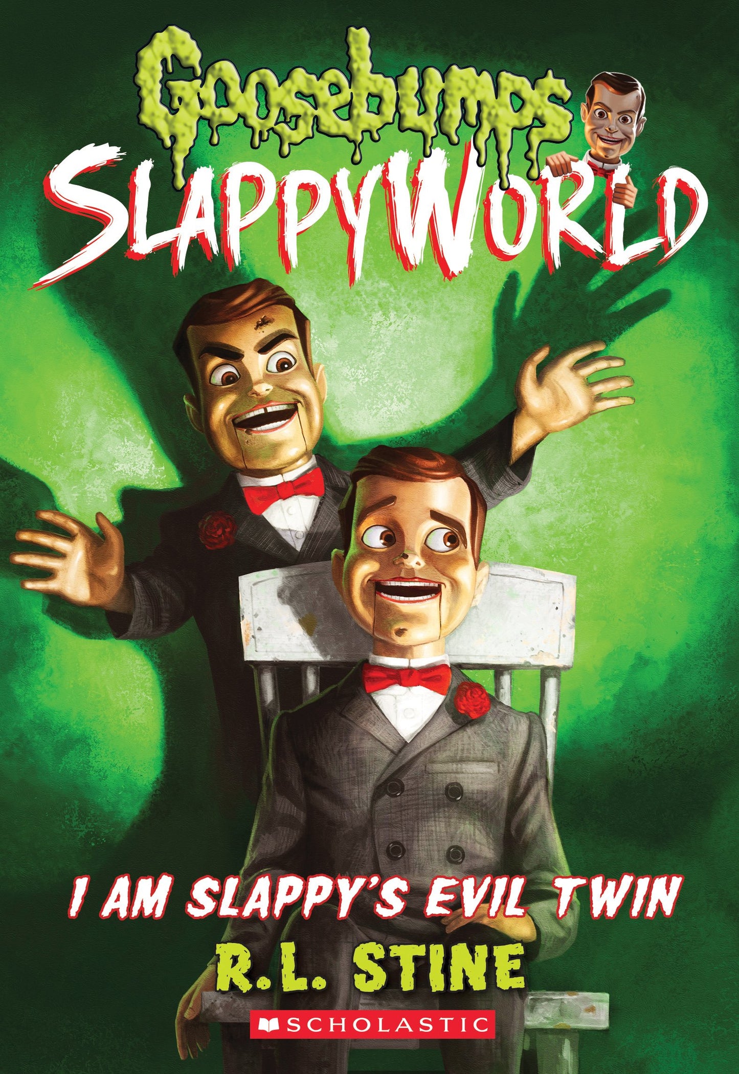 I AM SLAPPY'S EVIL TWIN (GOOSEBU
