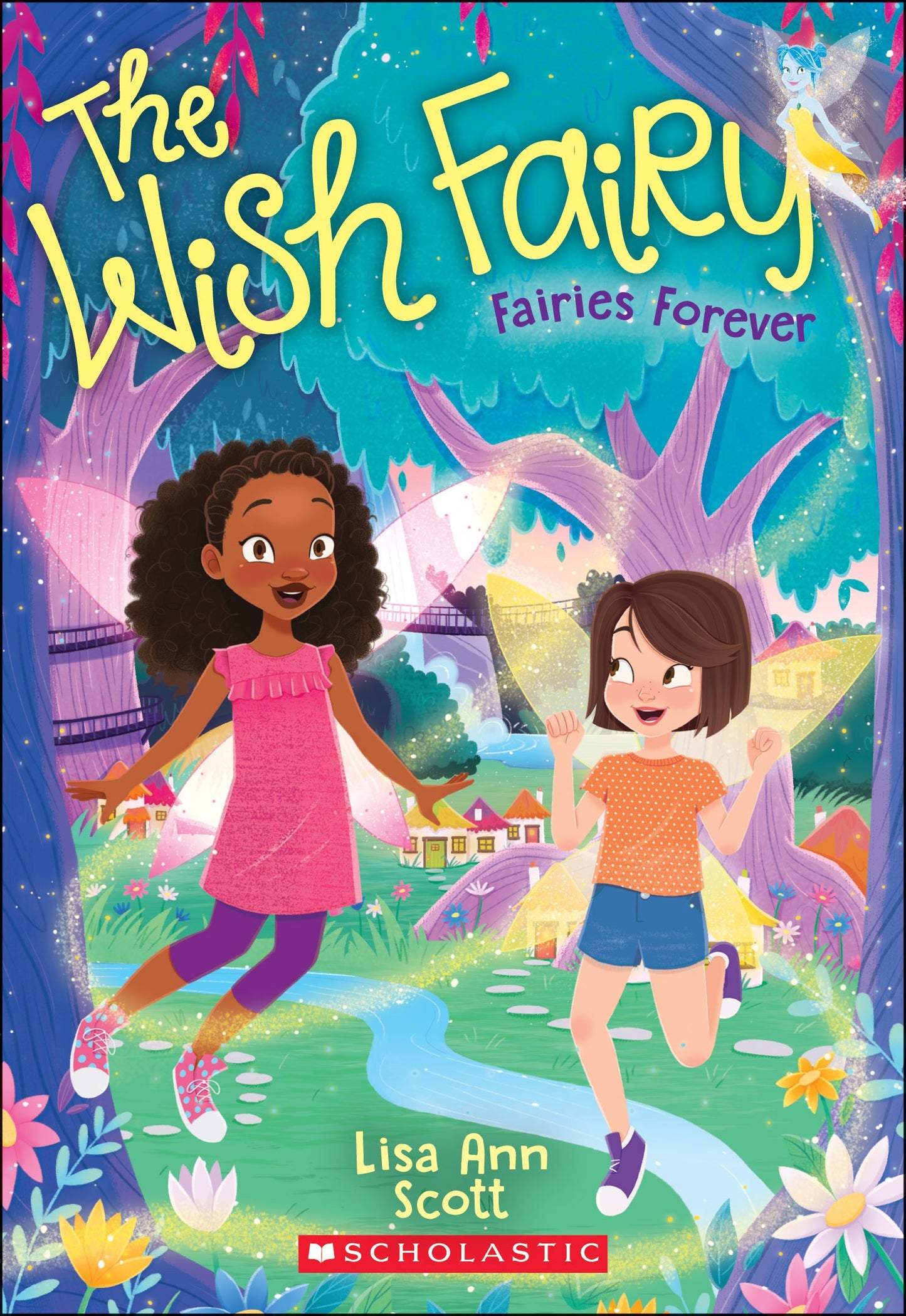 FAIRIES FOREVER (THE WISH FAIRY