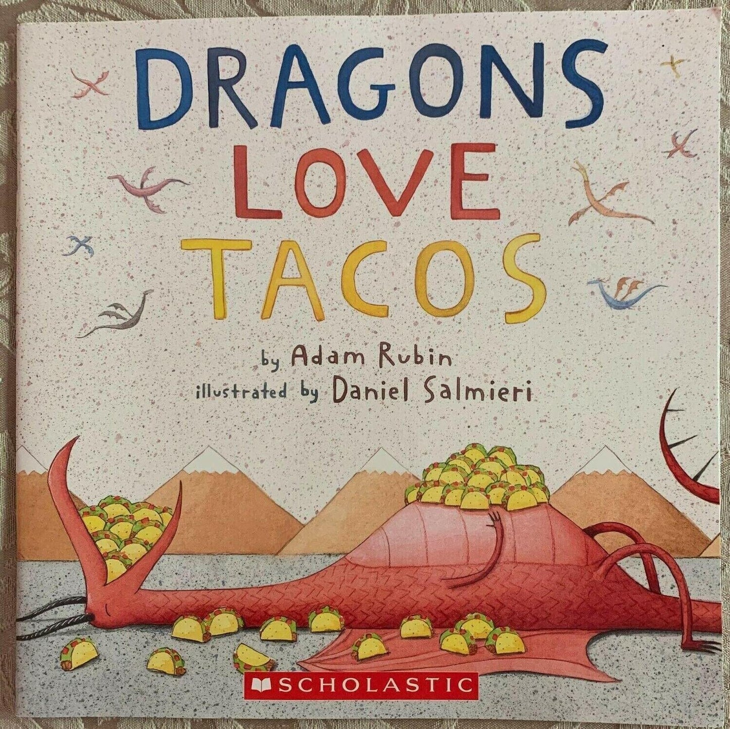 Dragons Love Tacos by Adam Rubin Paperback