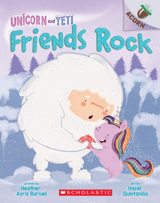 FRIENDS ROCK: AN ACORN BOOK (UNI