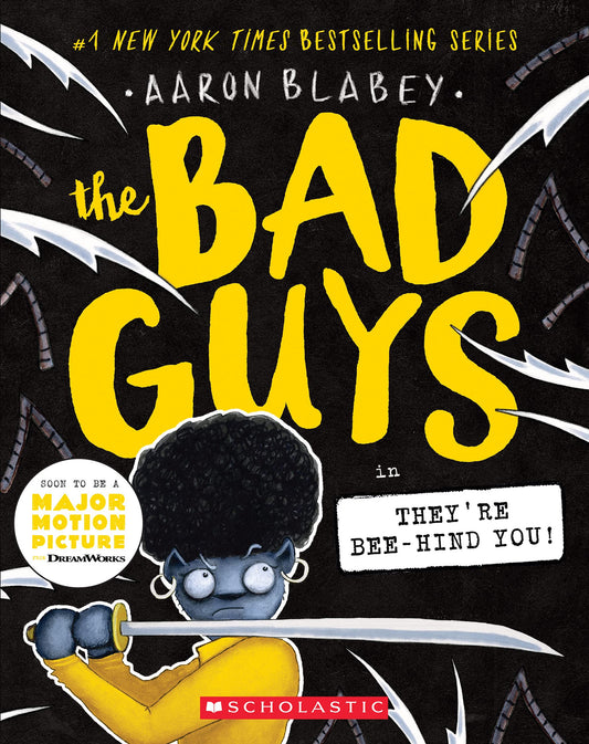 The Bad Guys in They're Bee-Hind You! (The Bad Guys #14) (14) - 6721