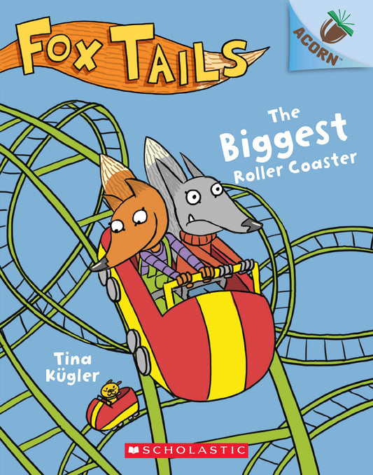 The Biggest Roller Coaster: An Acorn Book (Fox Tails #2) (2)