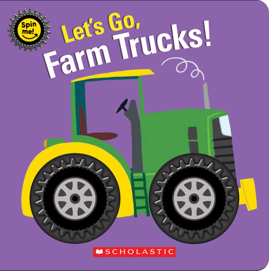 Let's Go, Farm Trucks! (Spin Me!)