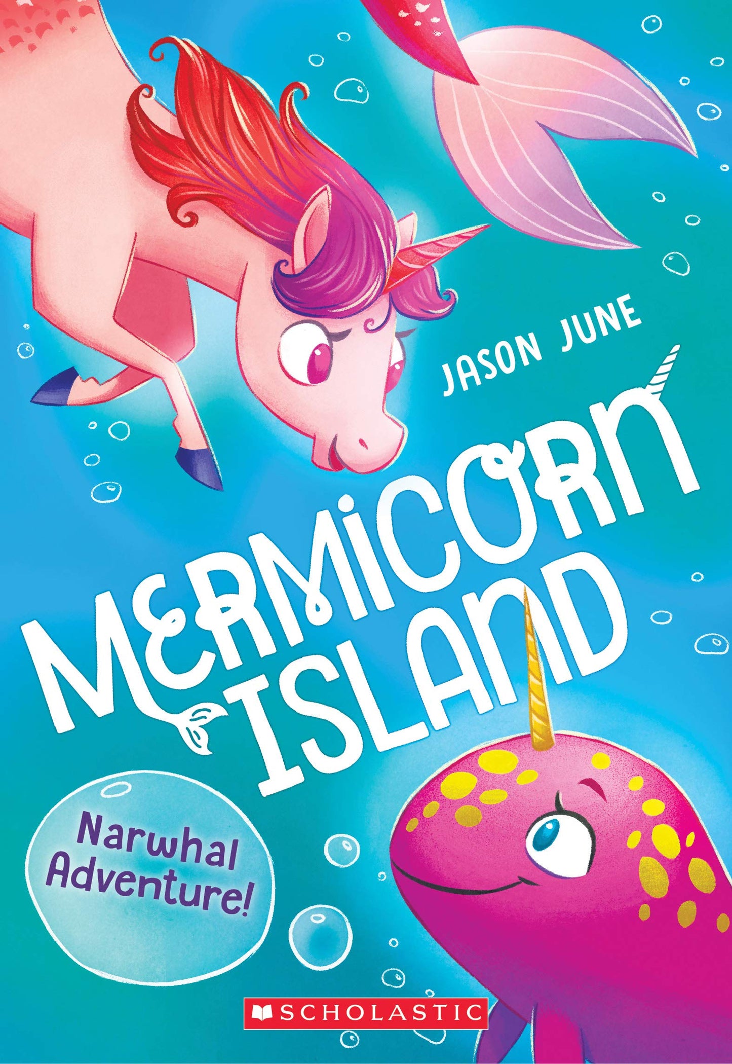 Narwhal Adventure! (Mermicorn Island #2) (2)