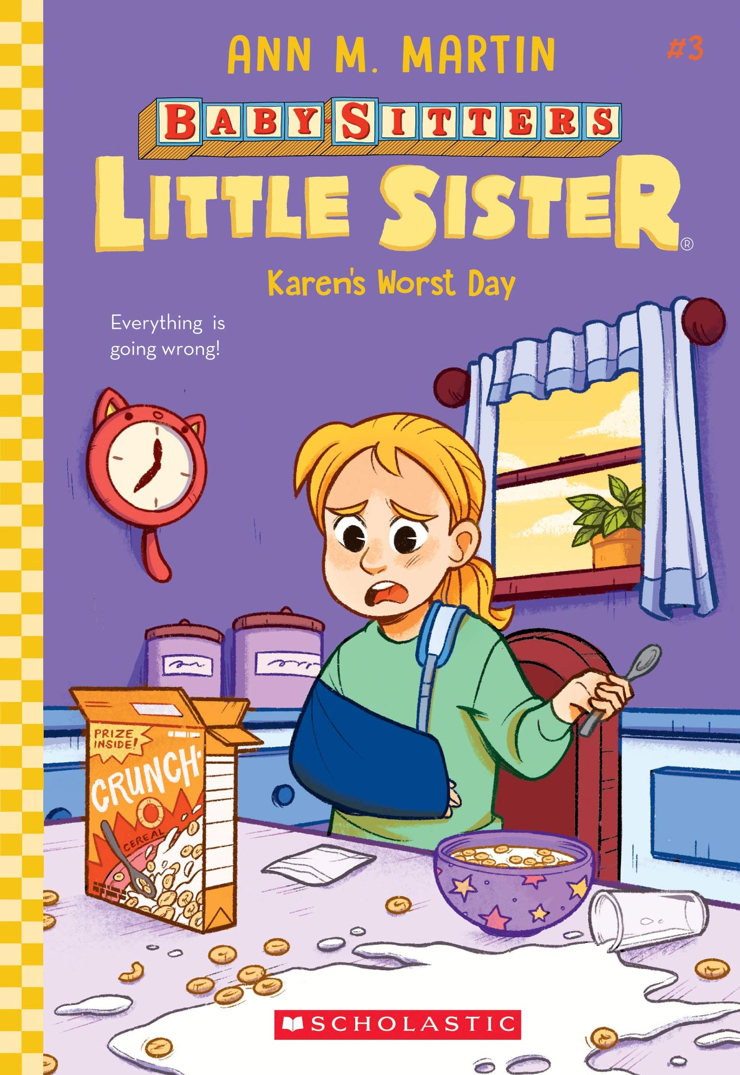 Karen's Worst Day (Baby-Sitters Little Sister 3): Volume 3 (Baby-Sitters Little Sister)