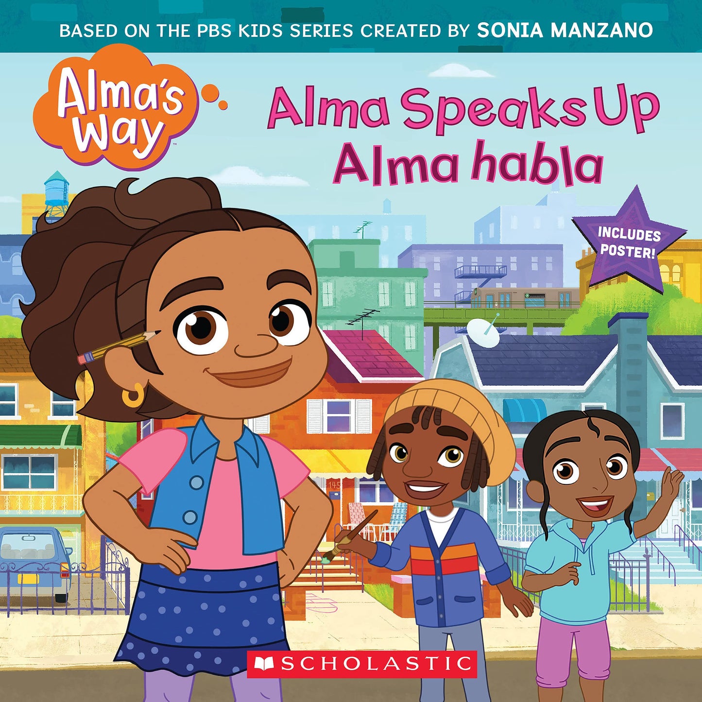 Alma Speaks Up / Alma habla (Alma's Way Storybook #1) (Bilingual) (1) (Spanish Edition)