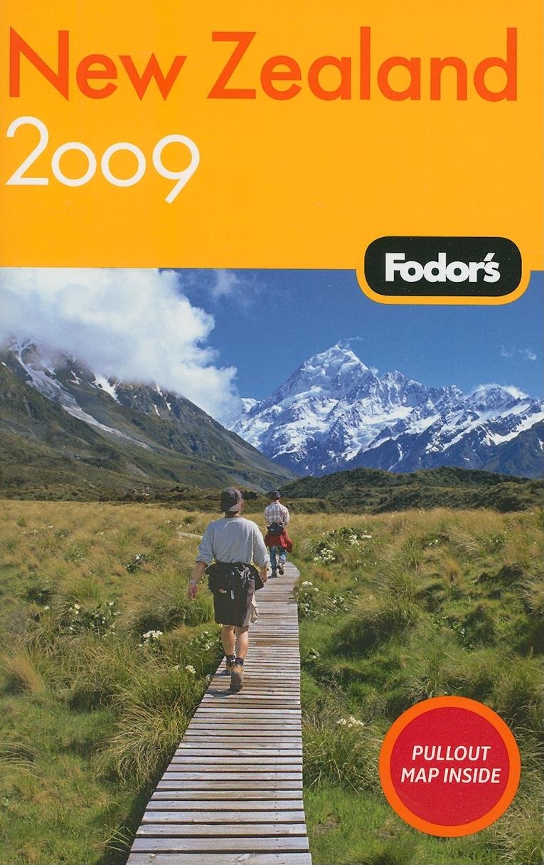 Fodor's New Zealand 2009 (Travel Guide)