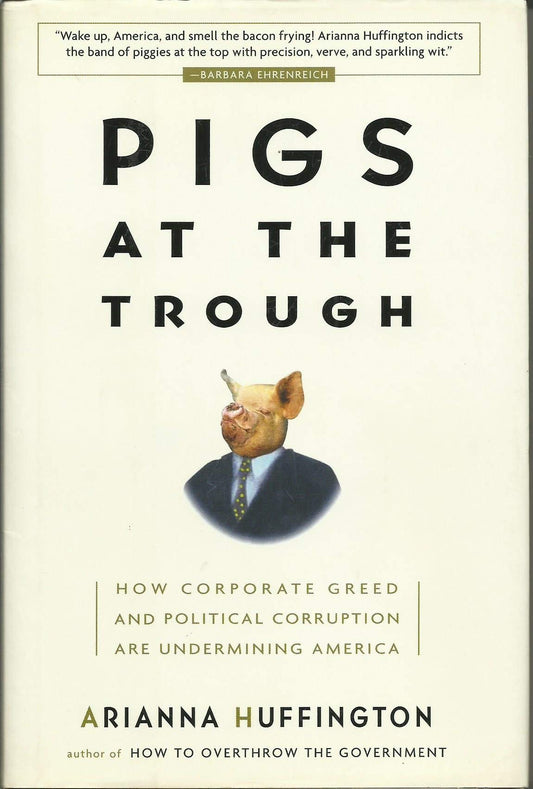 Pigs at the Trough