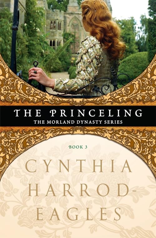 The Princeling (Morland Dynasty, 3)